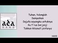 Ada Band Yang Terbaik Bagimu Jangan Lupakan Ayah Lirik Lagu Indonesia