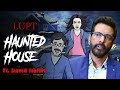 Haunted House ft. Jaaved Jaaferi | Horror Story in Hindi | Khooni Monday E06 🔥🔥🔥