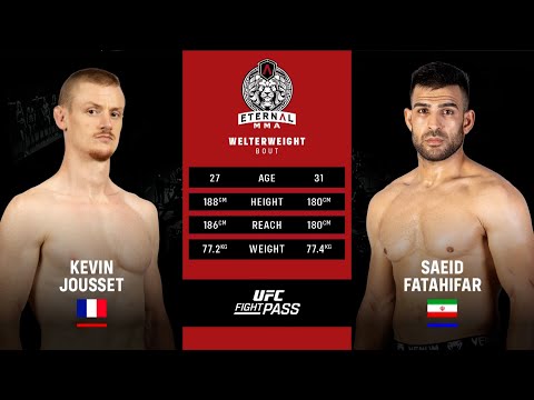 Eternal MMA 59: Kevin Jousset vs Saeid Fatahifar | May 7, 2021