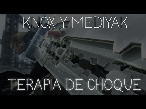 Kinox y Mediyak - Terapia de choque