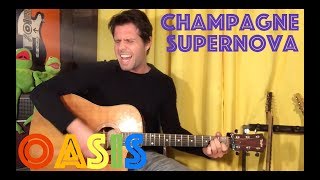 Guitar Lesson: How To Play Champagne Supernova By Oasis