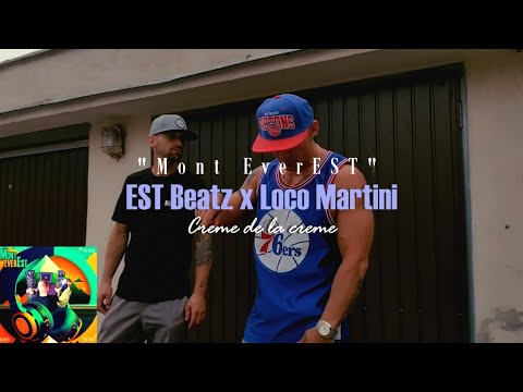 EST Beatz x Loco Martini - Creme de la creme