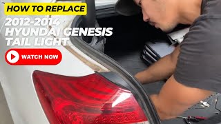 2012-2014 Hyundai Genesis tail light replacement | ReveMoto