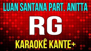 Karaokê - RG - Luan Santana &amp; Anitta