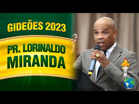Gideões 2023 - Pr. Lorinaldo Miranda