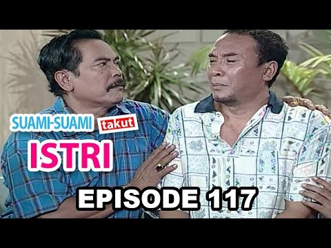 Suami Suami Takut Istri Episode 117 - Jaga, Jangan Sampai Pergi