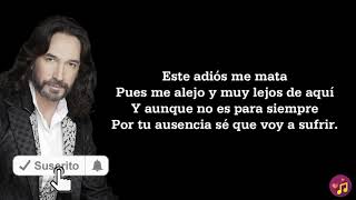 Presiento que voy a llorar - Marco Antonio Solís (Letra/Lyrics)