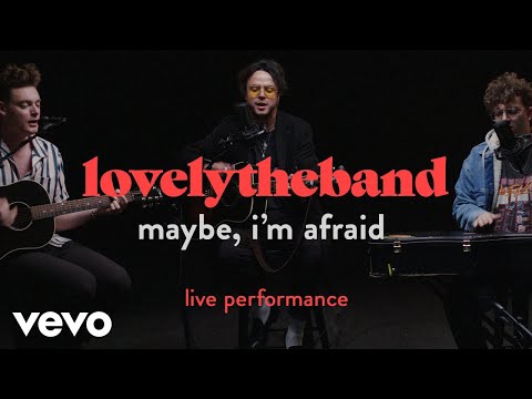 lovelytheband - "maybe, i’m afraid" Live Performance | Vevo