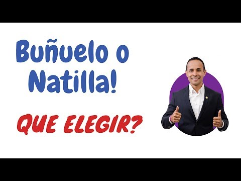 QUE ELEGIR BUÑUELO O NATILLA?