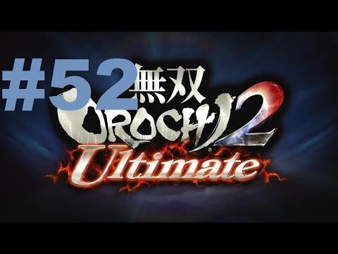 Musou Orochi 2 Ultimate Walkthrough - FINAL