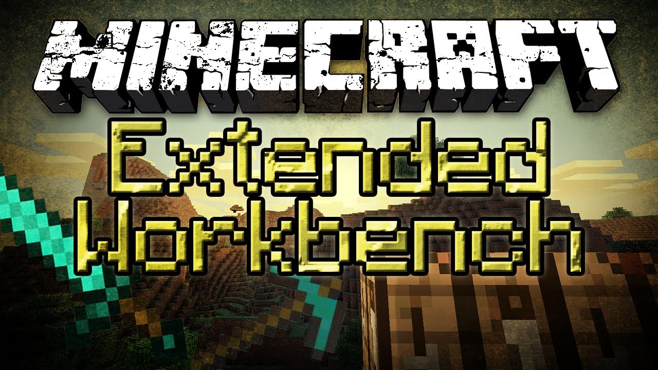 Minecraft: Extended Workbench Mod - Stronger Tools and Armor!