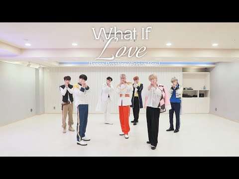 [Dance Practice] UP10TION(업텐션) 'What If Love' (Prince ver.)