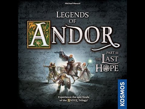 10.LEGENDS OF ANDOR : THE LAST HOPE  - UNBOXING -