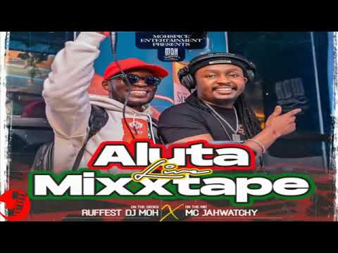 DJ MOH & MC JAH WATCHY ALUTA LIVE MIXTAPE