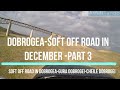 Soft Off Road In Dobrogea December 2022 Part 3 Gura Dobrogei Cheile Dobrogei