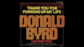 Donald Byrd - Thank You For Funking Up My Life (12' Disco Version) ℗ 1978