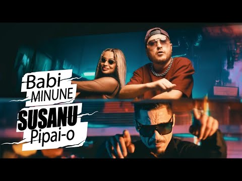 Babi Minune si Susanu  - Pipai-o (videoclip oficial)