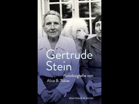 Gertrude Stein »Autobiografie von Alice B. Toklas«