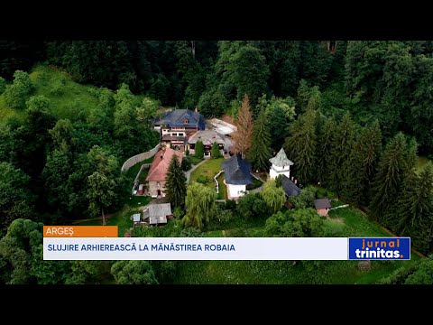 Slujire arhierească la Mănăstirea Robaia