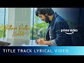 Putham Pudhu Kaalai Title Track Lyrical Video |G.V Prakash Kumar |Rajiv Menon |Amazon Original Movie