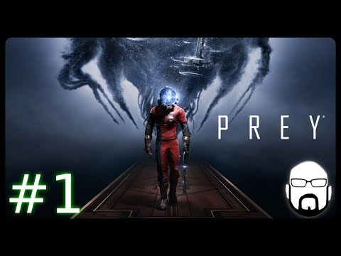 Let's Play Prey #1 | Deutsch / German | Streamstag 07.11.2017