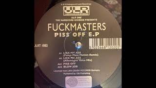 Fuckmasters - Lick My Ass (Allemagne Voice Mix)
