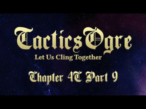 Tactics Ogre: Let Us Cling Together PS1 Chapter 4 Part 9 -  Hell Gate #1