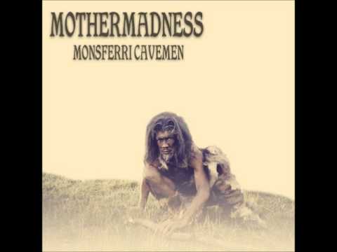 MOTHERMADNESS - MAMMUTH (2011)