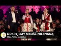 Odkryjemy Miłość Nieznaną Mała Armia Janosika III Największa Góralska Majówka Raba Wyżna 20