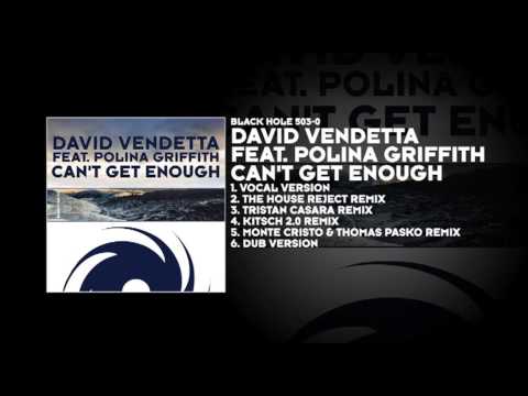 David Vendetta featuring Polina Griffith - Can't Get Enough
