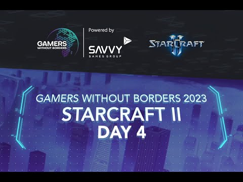 [DE] Gamers Without Borders 2023 – StarCraft II – Day 4