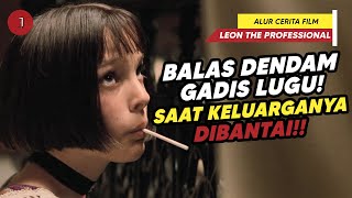 Download lagu GADIS LUGU YG BERUBAH MENJADI SEORANG P3MBUNUH BERDARAH DINGIN! - ALUR FILM LEON THE PROFESSIONAL mp3