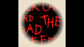 Nick Cave and the Bad Seeds -  Spell - Lyrics