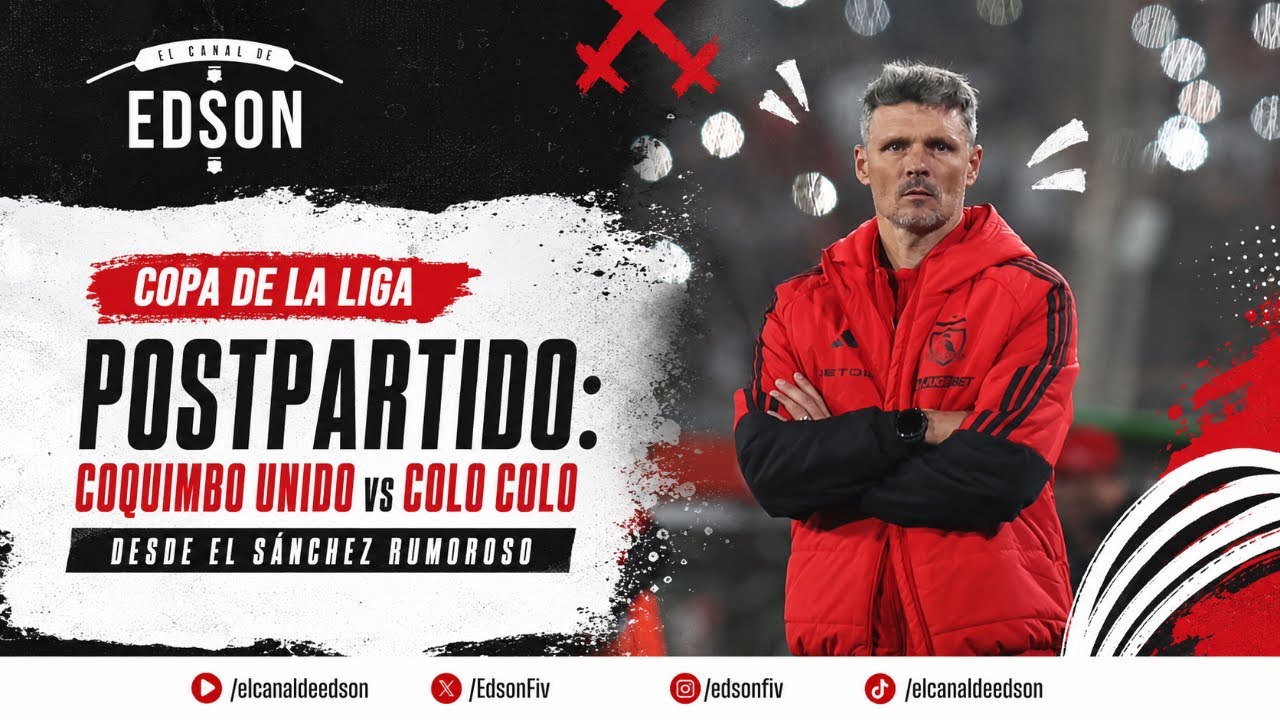 EL POST PARTIDO: COQUIMBO VS COLO COLO COPA DE LA LIGA | EN VIVO