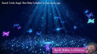 Lullaby For Babies To Go To Sleep - Baby Bedtime Songs  - Music for Baby - 'Little Angel'