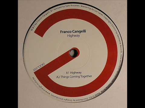 Franco Cangelli - Things Coming Together
