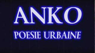 Anko - Poésie Urbaine