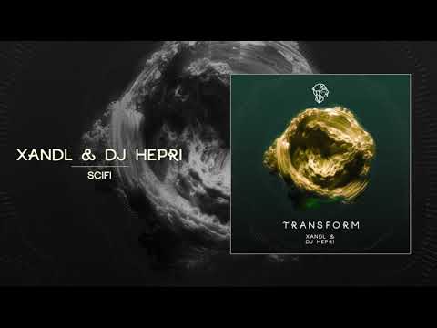 Xandl & DJ Hepri - Scifi [Siona Records 2021]