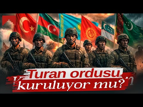 What Happens If the Turan Army Realizes? The Turkic World's Great Opportunity
