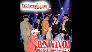 El Corrido De Dario Ibarra- Banda Lamento Show De Durango