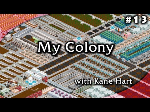 My Colony - Part #13 - Charter Code: R4N0sgf6