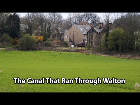 The Canal That Ran Through Walton