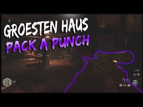 Groesten Haus Pack A Punch Guide! Call of Duty: WW2 Zombies
