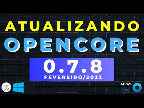OPENCORE 0.7.8 - Como atualizar a EFI do seu HACKINTOSH