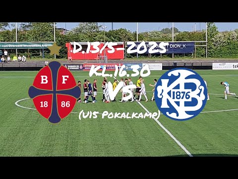 Bk Frem U15-FcK U15(D.13/5-2025. Pokalkamp)