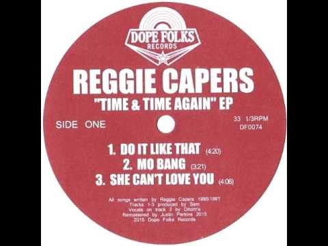 REGGIE CAPERS "DO IT LIKE THAT"