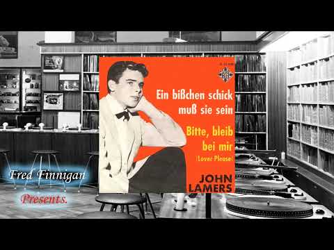 John Lamers - Ein Bisschen Schick Muss Sein(1962)