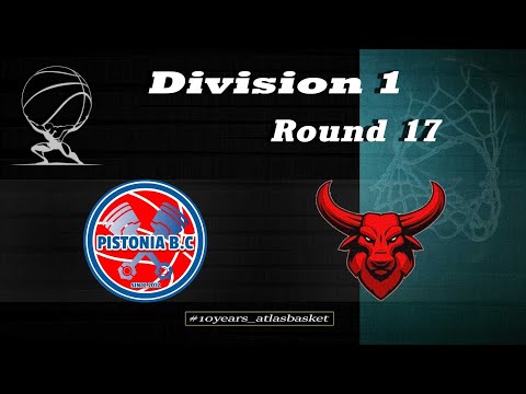 Atlasbasket - Division 1 - Round 17 - PISTONIA vs SOURMENA BULLS 51-56