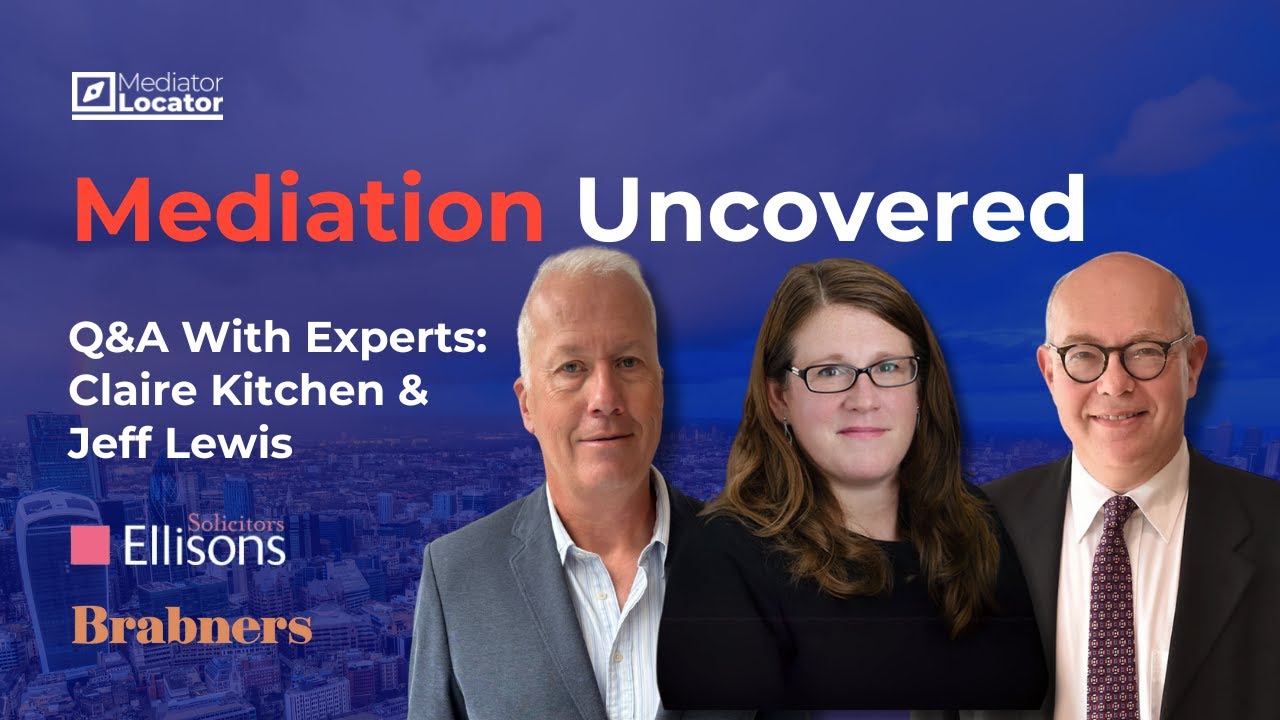 Mediation Uncovered: Q&A With Mediation Experts