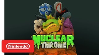Nuclear Throne - Launch Trailer - Nintendo Switch